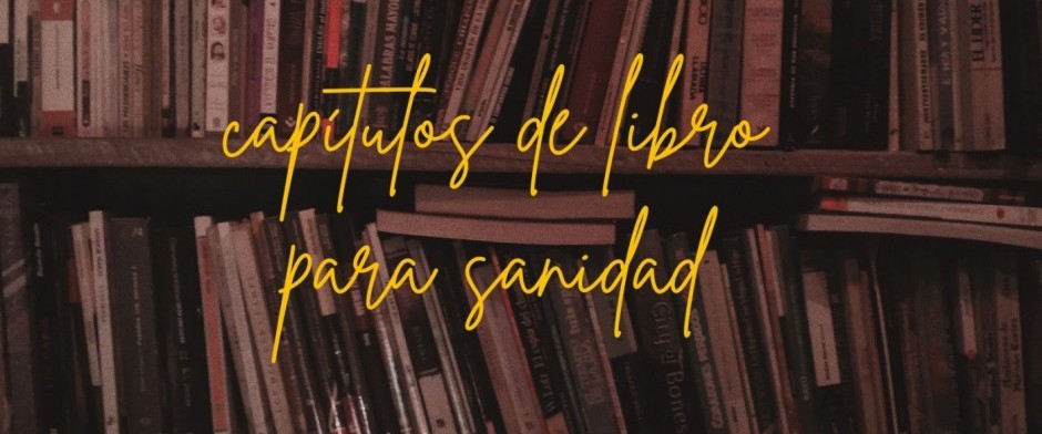 INSTRUCCIONES - CAP&Iacute;TULOS DE LIBROS PARA SANIDAD