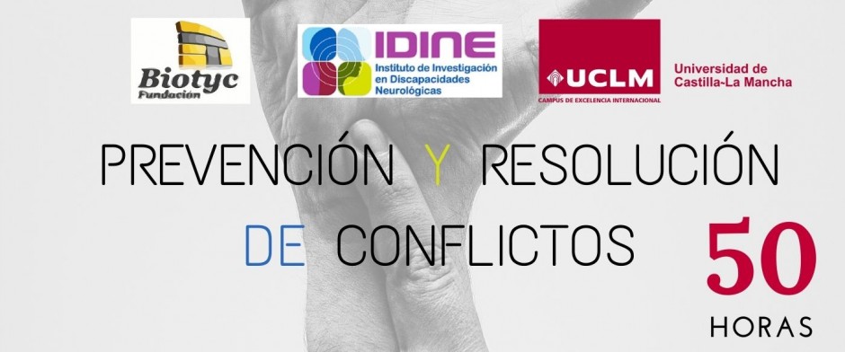 PREVENCI&Oacute;N Y RESOLUCI&Oacute;N DE CONFLICTOS EN EL ENTORNO SANITARIO - IDINE - Universidad de Castilla-La Mancha
